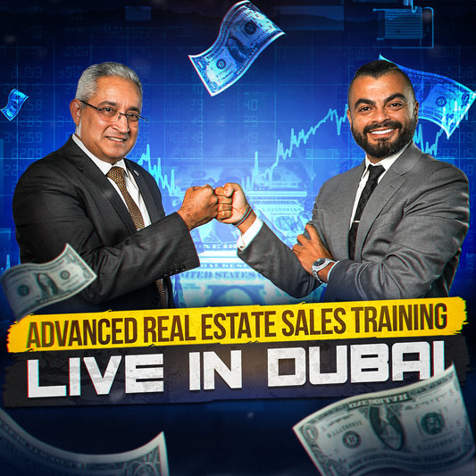 Advanced Real Estate Sales Training - Live in Dubai